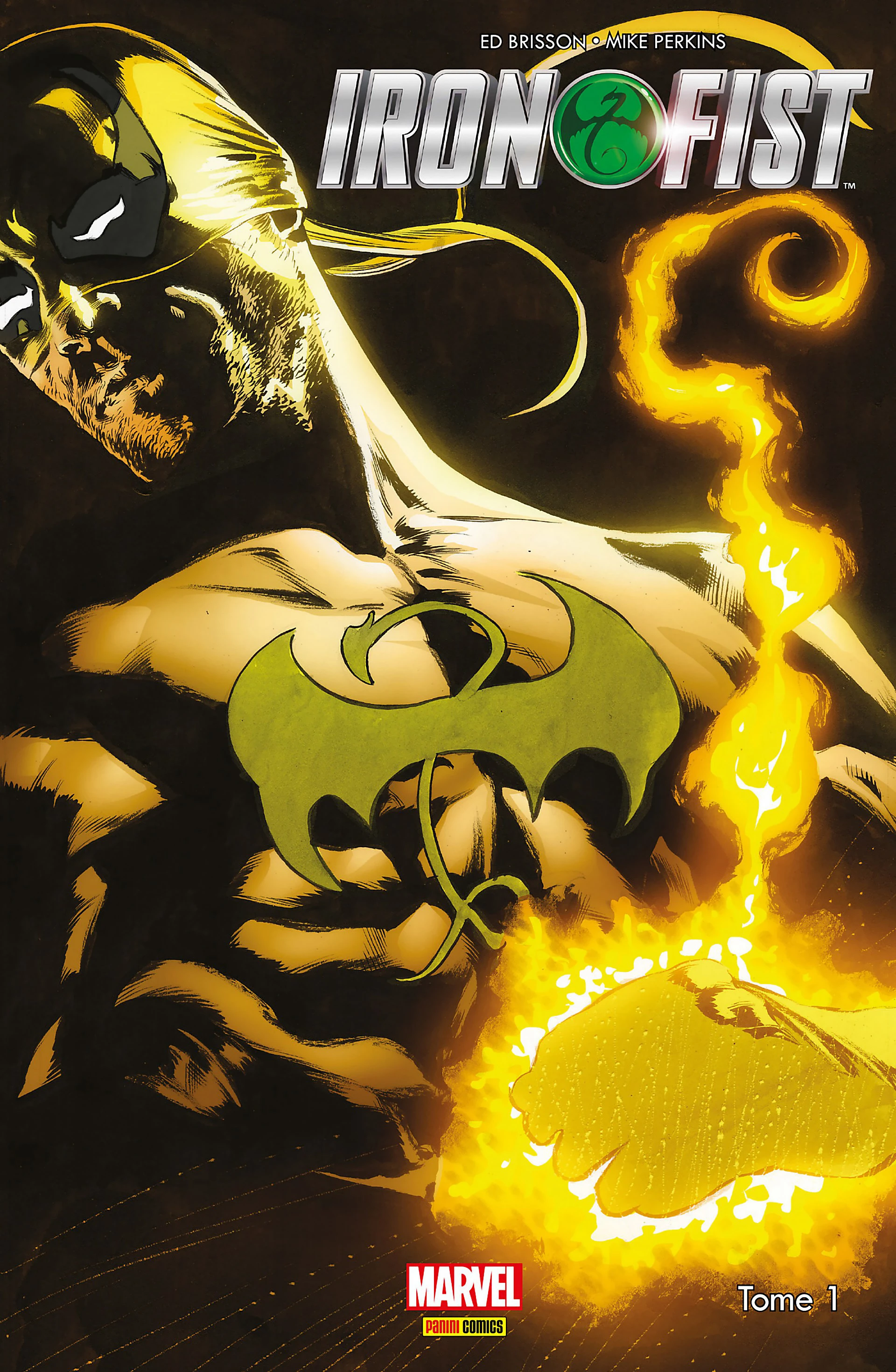 Iron Fist Tome 1